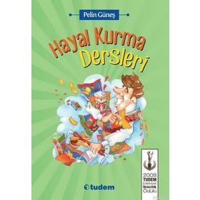 Hayal Kurma Dersleri - Pelin Güneş