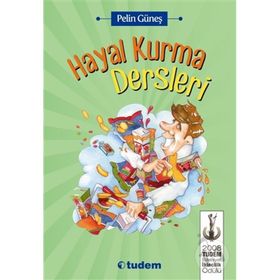 Hayal Kurma Dersleri - Pelin Güneş