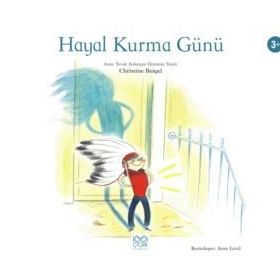 Hayal Kurma Günü - Christine Beigel
