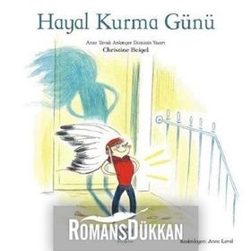 Hayal Kurma Günü - Christine Beigel