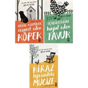 Hayal Kurmaya Cesaret Eden Köpek - Uçabileceğini Hayal Eden Tavuk - Kiraz Tepesindeki Mucize - 3 Kitap Set - Sun-Mi Hwang