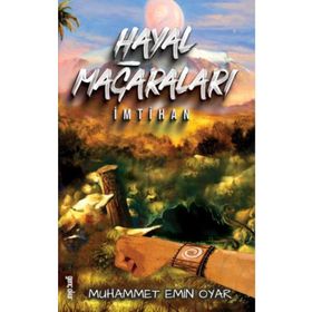 Hayal Mağaraları İmtihan - Muhammet Emin Oyar