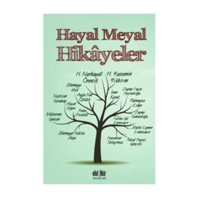 Hayal Meyal Hikayeler - H. yasemin Yıldırım