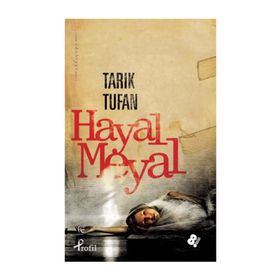 HAYAL MEYAL - TARIK TUFAN