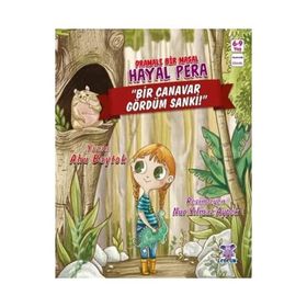 Hayal Pera - Bir Canavar Gördüm Sanki - Ahu Baytok