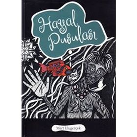 HAYAL PUSULASI - MERT ULUGERÇEK