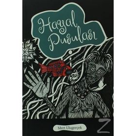 HAYAL PUSULASI - MERT ULUGERÇEK