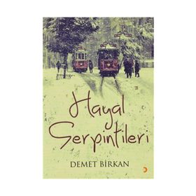 Hayal Serpintilerı - Demet Birkan