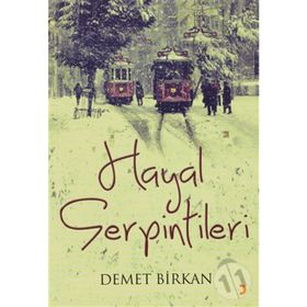 Hayal Serpintilerı - Demet Birkan
