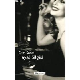 HAYAL SILGISI - CEM ŞANCI
