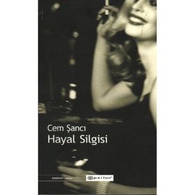 HAYAL SILGISI - CEM ŞANCI