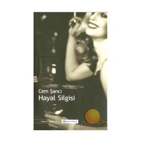 HAYAL SILGISI - CEM ŞANCI