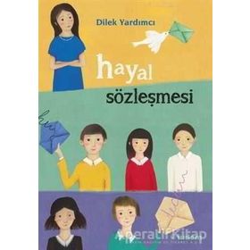 Hayal Sözleşmesi - Dilek Yardımcı