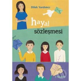 Hayal Sözleşmesi - Dilek Yardımcı
