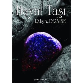 HAYAL TAŞI - GENEL