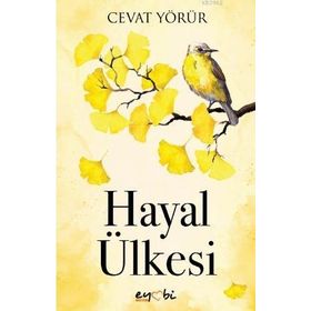 Hayal Ülkesi - Cevat Yörür