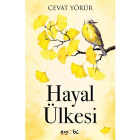 Hayal Ülkesi - Cevat Yörür