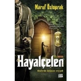 Hayalçelen - Maruf Öztoprak