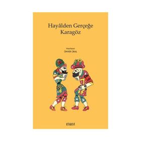 Hayalden Gerçeğe Karagöz - Kolektif