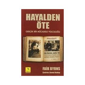 HAYALDEN ÖTE - FAIK BYRNS