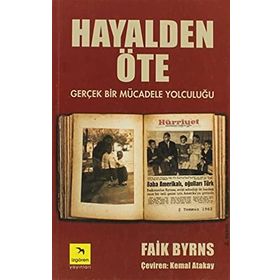HAYALDEN ÖTE - FAIK BYRNS