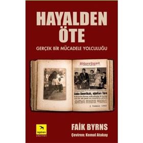 HAYALDEN ÖTE - FAIK BYRNS
