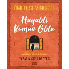 Hayaldi Roman Oldu - Ömer Sevinçgül
