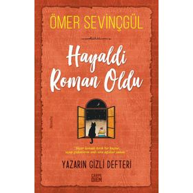 Hayaldi Roman Oldu - Ömer Sevinçgül