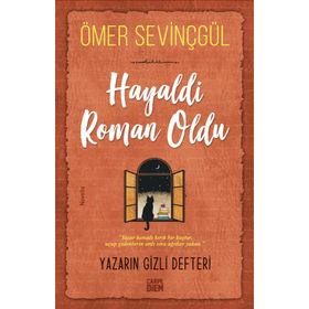 Hayaldi Roman Oldu - Ömer Sevinçgül