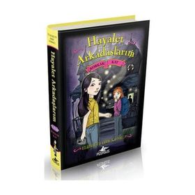 Hayalet Arkadaşlarım 2: Korkak Kat (Ciltli) - Elizabeth Cody Kimmel