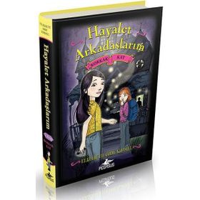 Hayalet Arkadaşlarım 2: Korkak Kat (Ciltli) - Elizabeth Cody Kimmel