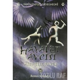 HAYALET AVCISI - MICHELLE PAVER