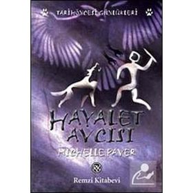 HAYALET AVCISI - MICHELLE PAVER