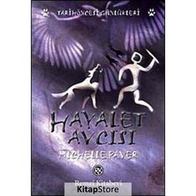 HAYALET AVCISI - MICHELLE PAVER