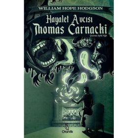 Hayalet Avcısı Thomas Carnacki Otantik Kitap