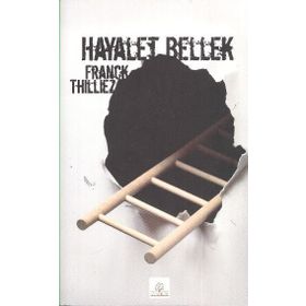 HAYALET BELLEK - FRANCK THILLIEZ
