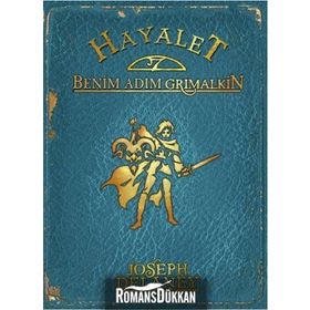 HAYALET: BENIM ADIM GRIMALKIN - JOSEPH DELANEY