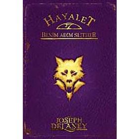 Hayalet Benim Adım Slither - Joseph Delaney