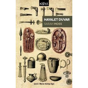 Hayalet Duvar - Sarah Moss