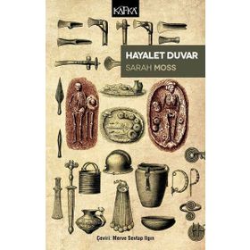 Hayalet Duvar - Sarah Moss