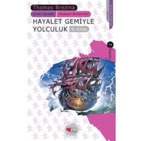 HAYALET GEMIYLE YOLCULUK - THOMAS BREZINA