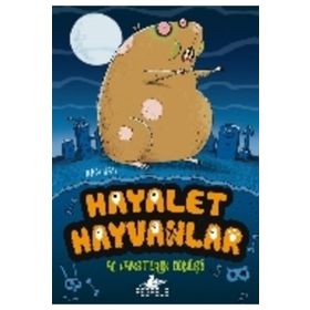 Hayalet Hayvanlar 1 - Aç Hamsterın Dönüşü - Sam Hay