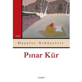 HAYALET HIKÂYELERI - PINAR KÜR