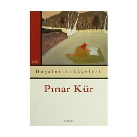 HAYALET HIKÂYELERI - PINAR KÜR