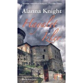 HAYALET İZLER - ALANNA KNIGHT