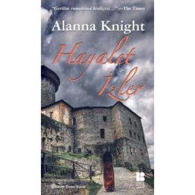 HAYALET İZLER - ALANNA KNIGHT