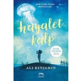 Hayalet Kalp (Ciltli): New York Times Bestseller National Book Award Finalisti