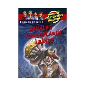 HAYALET KORSANLARIN İZİNDE DÖRT KAFADARLAR DIZISI 64. KITAP - THOMAS BREZINA