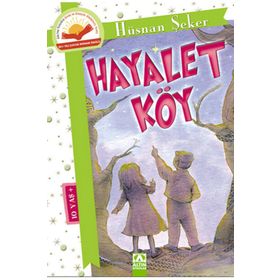 Hayalet Köy - Hüsnan Şeker