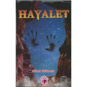 Hayalet - Nihat Gökmen